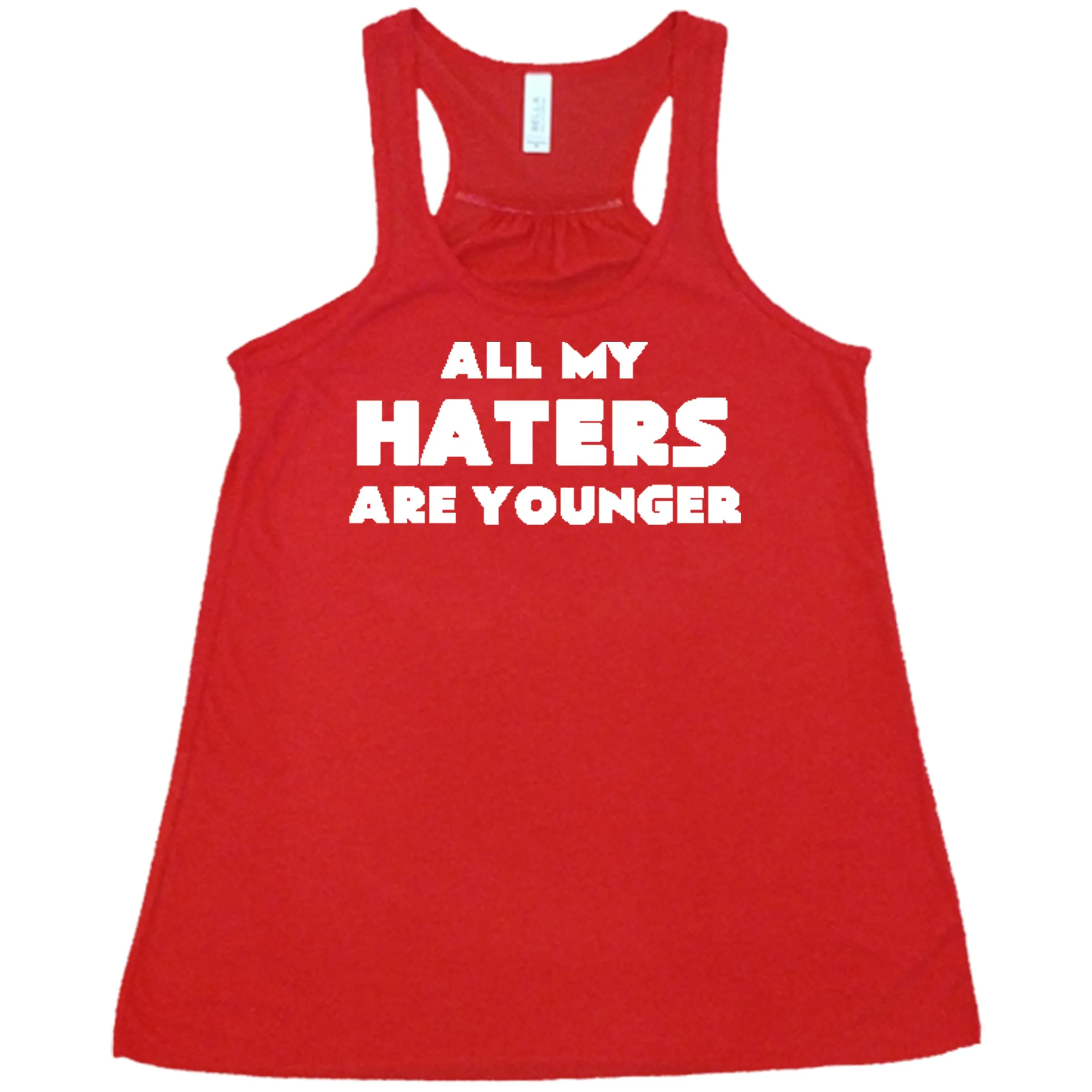 All My Haters Are Younger Shirt