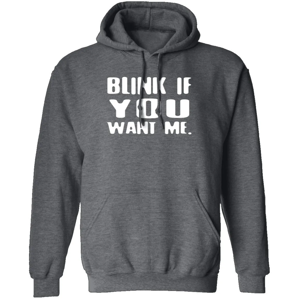 Blink If You Want Me T-Shirt