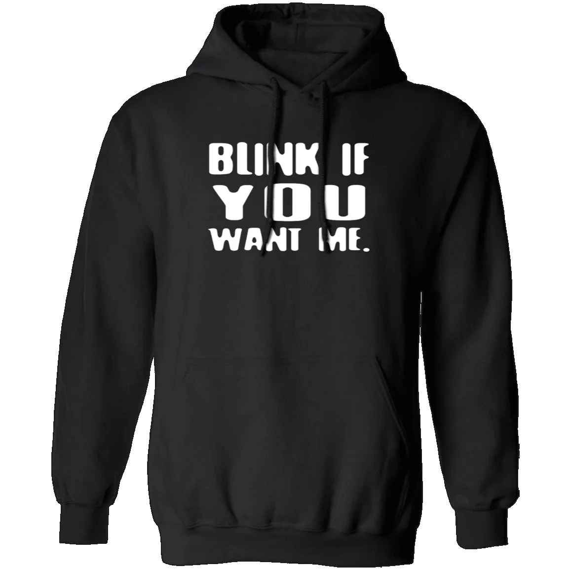 Blink If You Want Me T-Shirt