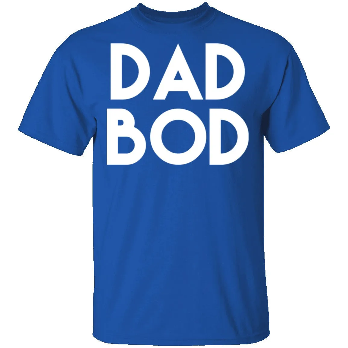 Dad Bod T-Shirt