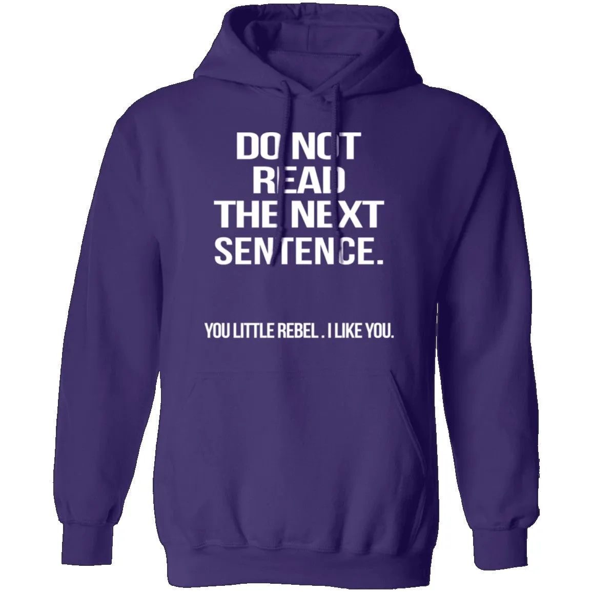 Do Not Read The Next Sentence T-Shirt