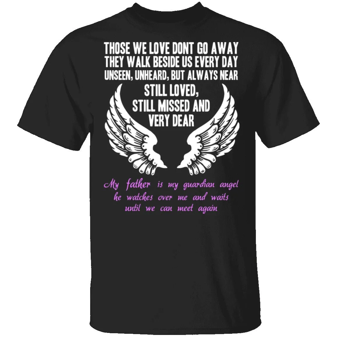 God Made My Father an Angel T-Shirt