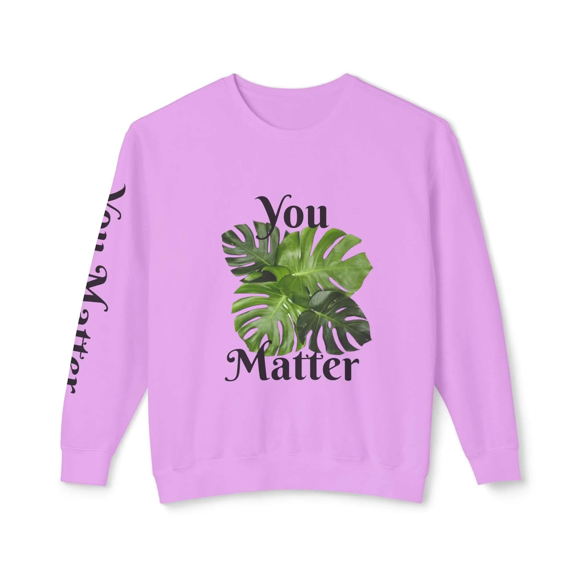 Lightweight Crewneck Sweatshirt | You Matter